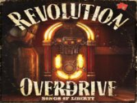 Revolution Overdrive: Song of Liberty
